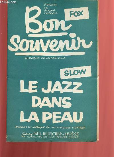 LE JAZZ DANS LA PEAU FOX / BON SOUVENIR... FOX.