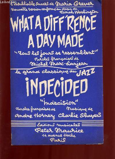 UNDECIDED FOX TROT / WHAT A DIFF' RENCE A DAY MADE (TOUS LES JOURS SE RESSEMBLENT).