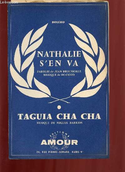 NATHALIE S'EN VA / TAGUIA CHA CHA.