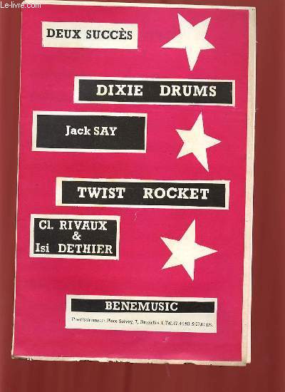 DIXIE DRUMS / TWIST ROCKET.