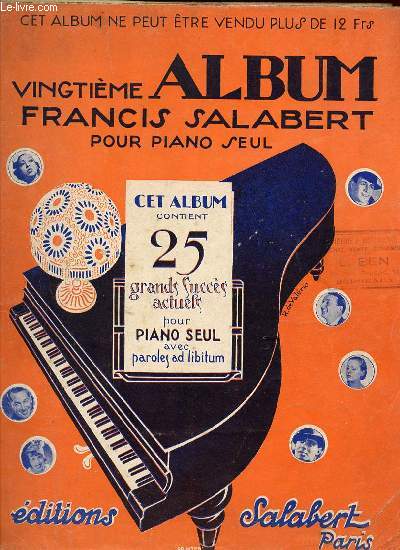 VINGTIEME ALBUM FRANCIS SALABERT POUR PIANO SEUL.