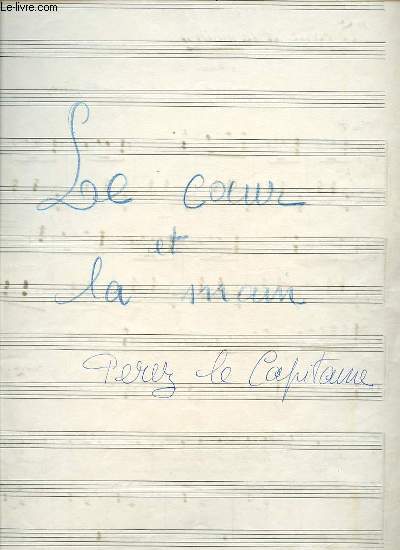 LE COEUR ET LA MAIN. BOLEROS.