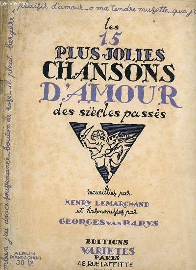 LES 15 PLUS JOLIES CHANSONS D'AMOUR DES SIECLES PASSES.