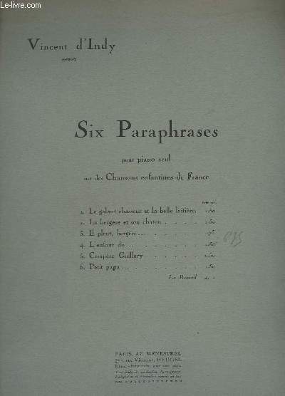 SIX PARAGRAPHES POUR UN SEUL PIANO SUR LES CHANSONS ENFANTINES DE FRANCE - INCOMPLET - N 4 : L'ENFANT DO...