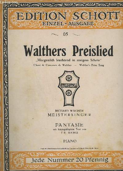 WALTHER'S PREISLIED (CHANT DE CONCOURS DE WALTHER) - N05 - PIANO.