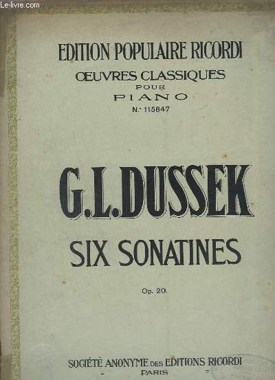 SIX SONATES - OP 20. - OEUVRES CLASSIQUES POUR PIANO - N 115847.