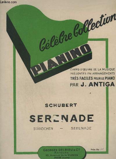 COLLECTION PIANINO - N18 - SERENADE - POUR PIANO.
