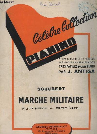 COLLECTION PIANINO - N 30 : MARCHE MILITAIRE - POUR PIANO.