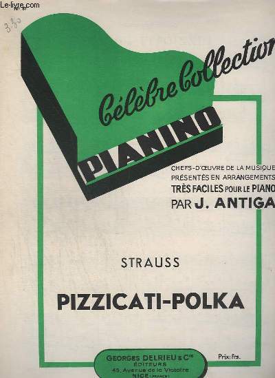 COLLECTION PIANINO - N 87 : PIZZICATI-POLKA - POUR PIANO.