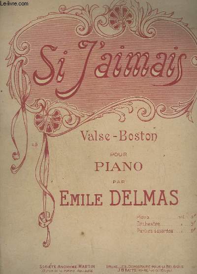 SI J'AIMAIS - VALSE BOSTON POUR PIANO.