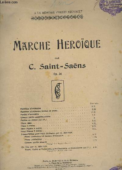 MARCHE HEROIQUE - OP. 34 - POUR PIANO A QUATRE MAINS.