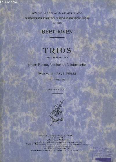 TRIOS POUR PIANO, VIOLON ET VIOLONCELLE - OP. 11 ET 70. - N1 ET 2. - 2 VOLUMES - N 9509.