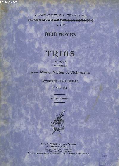 TRIOS POUR PIANO, VIOLON ET VIOLONCELLE - OP. 97 ET 121a. - VOLUMES 3 - N 9510.