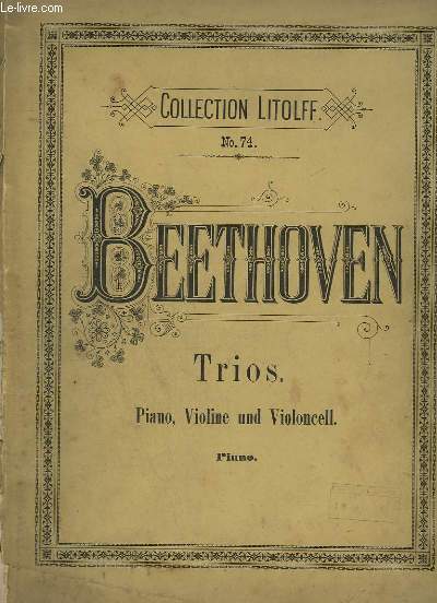 TRIOS - PIANO, VIOLINE UND VIOLONCELL - N74 EN 3 VOLUMES - INCOMPLET : VOLUME 1 : POUR PIANO (INCOMPLET).