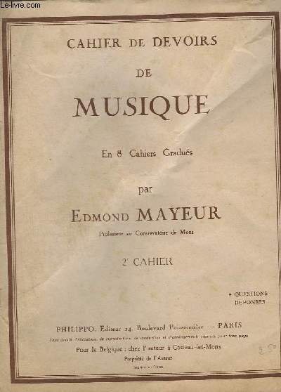 CAHIER DE DEVOIRS DE MUSIQUE - EN 8 CAHIERS GRADUES - CAHIER N 2 : 24 DEVOIRS.