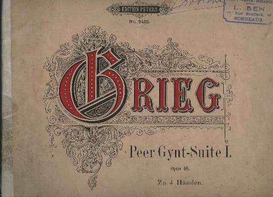 PEER GYNT- SUITE 1 - OP.46 - ZU 4 HANDEN.