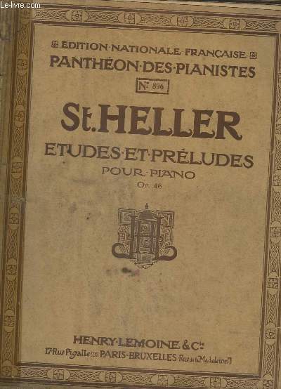 ETUDES ET PRELUDES - POUR PIANO - OP.46 - N896 : LES DEUX LIVRES REUNIS EN UN VOLUME - TRENTES ETUDES PROGRESSIVES.