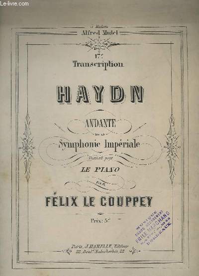ANDANTE DE LA SYMPHONIE IMPERIALE - 17 TRANSCRIPTION - TRANSCRIT POUR LE PIANO.