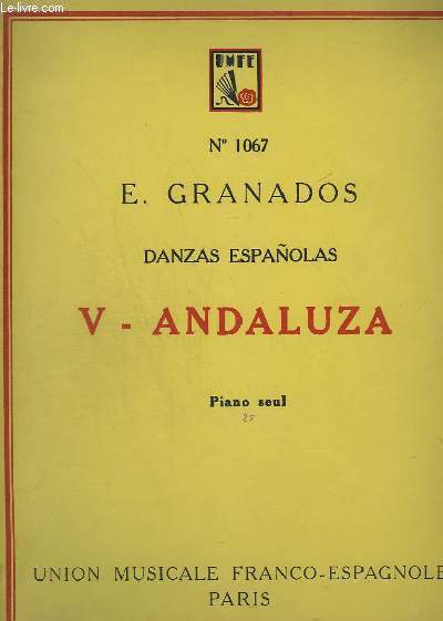 DANZAS ESPANOLAS - V : ANDALUZA - PIANO SEUL.