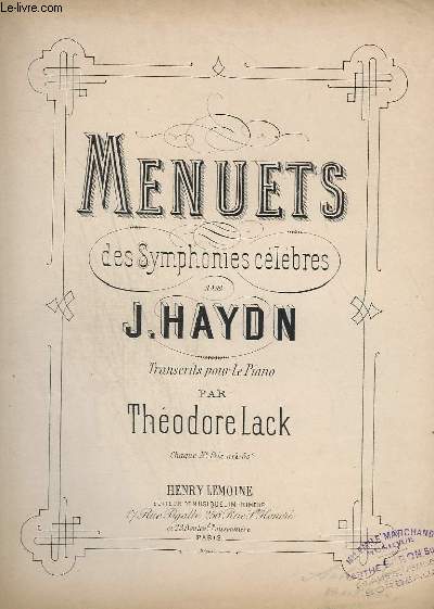 MENUETS DES SYMPHONIE CELEBRES - TRANSCRITS POUR LE PIANO - N554.