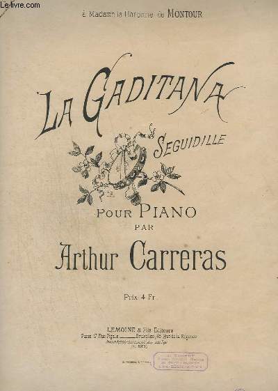 LA GADITANA SEGUIDILLE - POUR PIANO.