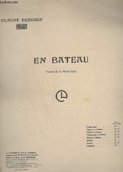 EN BATEAU - EXTRAIT DE LA PETITE SUITE- POUR VIOLON ET PIANO.