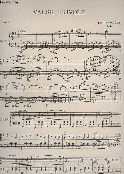 VALSE FRIVOLE - POUR PIANO - OP.48.