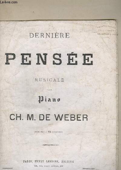 DERNIERE PENSEE MUSICALE POUR PIANO.