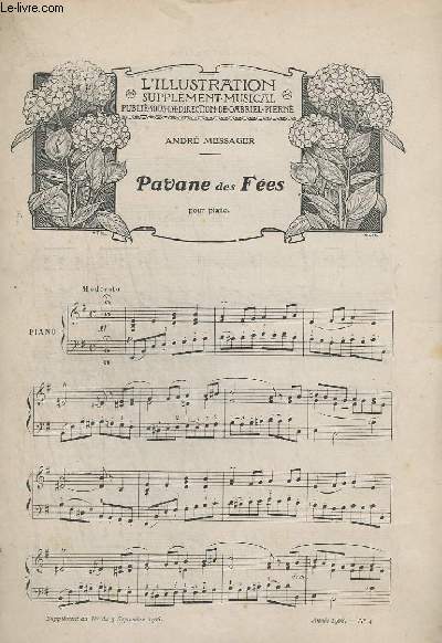 PAVANE DES FEES + RONDEL GALANT - N4 ANNEE 1908.