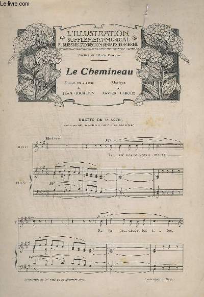 LE CHEMINEAU - THEATRE DE L'OPERA-COMIQUE + MUSETTE - N7 ANNEE 1907.