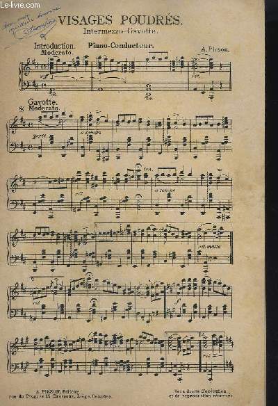 VISAGES POUDRES - INTERMEZZO-GAVOTTE - POUR PIANO.