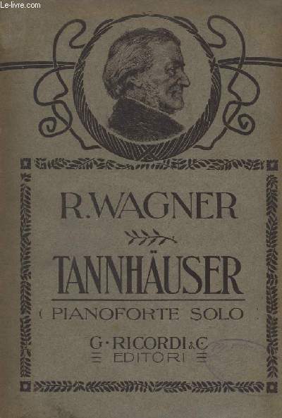 TANHAUSER - PIANOFORTE SOLO.