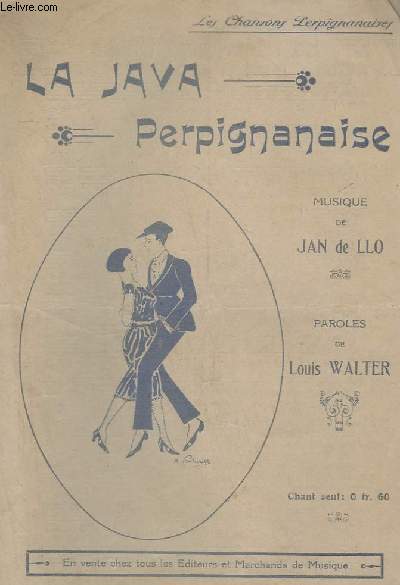 LA JAVA PERPIGNANAISE - CHANT SEUL.