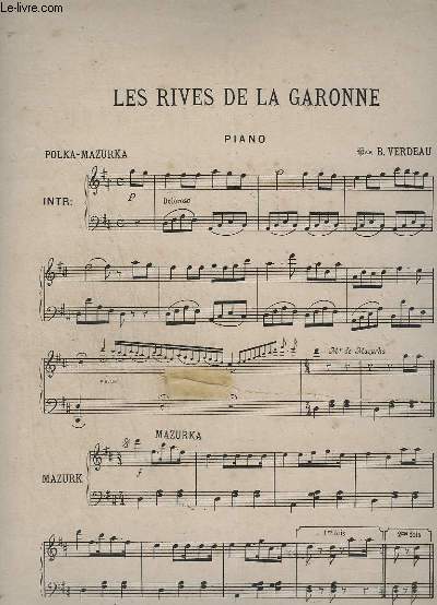 LES RIVES DE LA GARONNE - POLKA-MAZURKA - POUR PIANO.