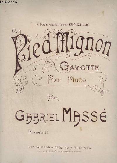 PIED MIGNON - GAVOTTE POUR PIANO.