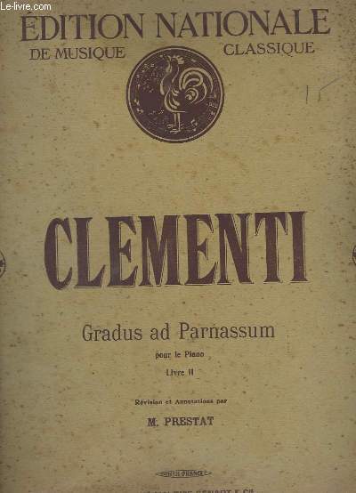 GRADUS AD PARNASSUM POUR LE PIANO - LIVRE 2 - VOLUME 1.