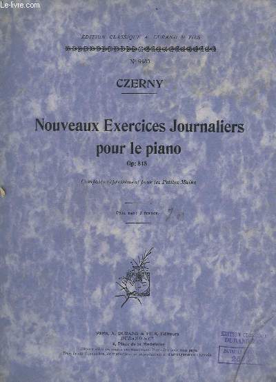 NOUVEAUX EXERCICES JOURNALIERS POUR LE PIANO - OP.848 - COMPOSES EXPRESSEMENT POUR LES PETITES MAINS - N9463.