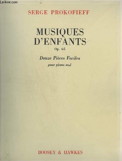 MUSIQUES D'ENFANTS - OP.65 - 12 PIECES FACILES POUR PIANO SEUL - FRANCAIS/RUSSE.