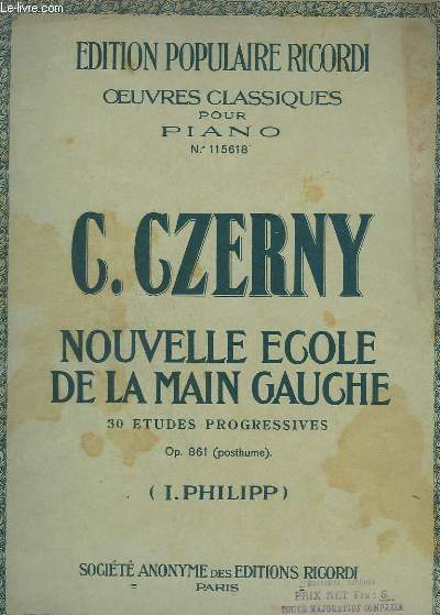 NOUVELLE ECOLE DE LA MAIN GAUCHE - 30 ETUDES PROGRESSIVES - OP.861 - N115618.