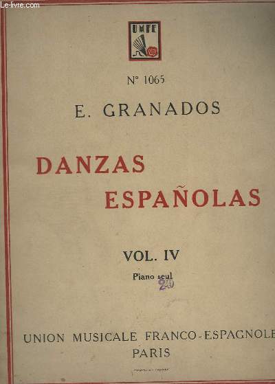 DANZAS ESPANOLAS - VOLUME 4 : 10 A 12 - POUR PIANO SEUL.