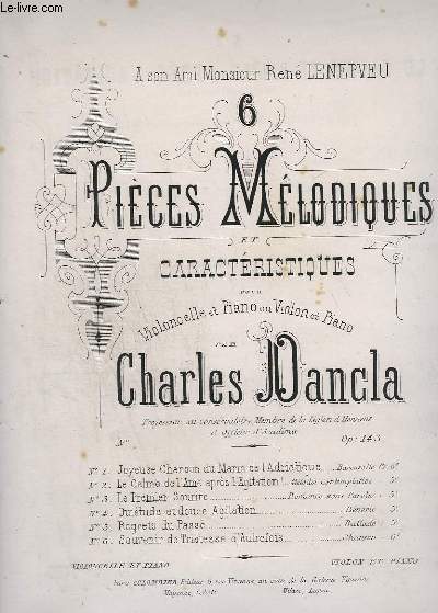 6 PIECES MELANCOLIQUES ET CARACTERISTIQUES - N 2 : LE CALME DE L'AME APRES L'AGITATION POUR PIANO ET VIOLONCELLE OU VIOLON.