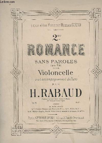 2 ROMANCE SANS PAROLES - POUR VIOLONCELLE AVEC ACCOMPAGNEMENT DE PIANO - OP.11.