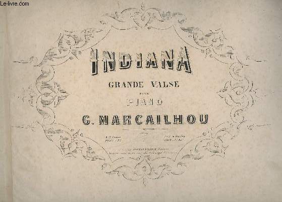 INDIANA - GRANDE VALSE POUR PIANO.- OP.16.