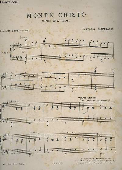 MONTE CRISTO - CELEBRE VALSE TZIGANE - POUR PIANO.