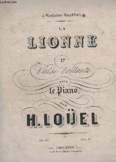 LA LIONNE - 1 VALSE BRILLANTE POUR PIANO - OP.28.