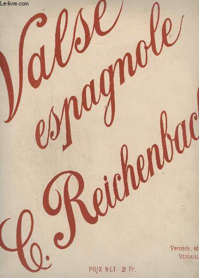 VALSE ESPAGNOLE - POUR PIANO.