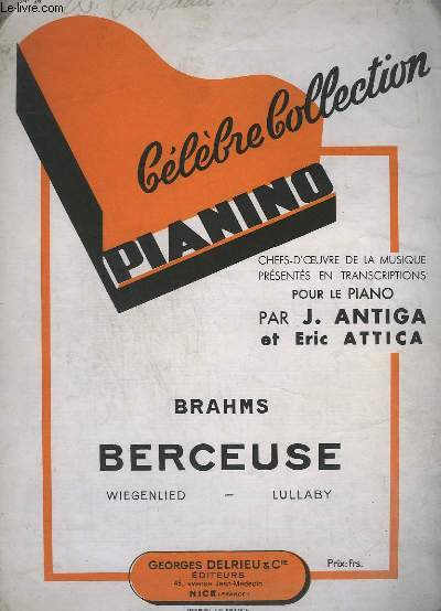 CELEBRE COLLECTION PIANINO - N28 : BERCEUSE / WIEGENLIED / LULLABY - PIANO.