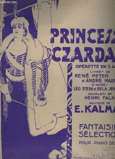 PRINCESSE CZARDAS / DIE CSARDASFRSTIN - PIANO SEUL.