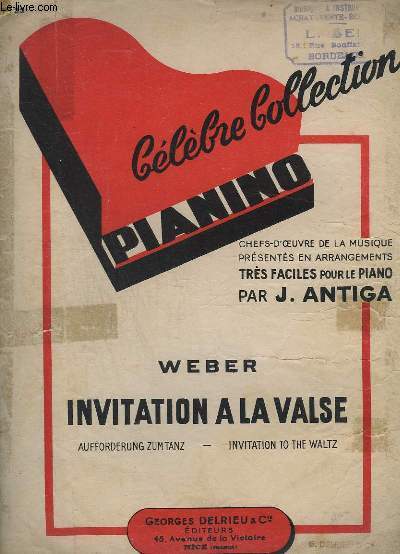 COLLECTION PIANINO - N25 : INVITATION A LA VALSE / AFFORDERUNG ZUM TANZ / INVITATION TO THE WALTZ.