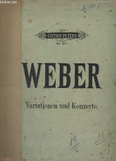 VARIATIONEN UND KONZERTE - FUR PIANOFORTE - N 717-C - OP.2 + OP.5 + OP.6 + OP.9 + OP.28 + OP.55 + OP.11 + OP.32.